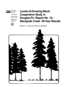 Levels-of-Growing-Stock Cooperative Study in Douglas-Fir: Report No. 14– Stampede Creek: 30-Year Results