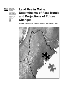 Land Use in Maine: Determinants of Past Trends and Projections of Future