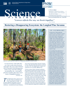 Restoring a Disappearing Ecosystem: the Longleaf Pine Savanna F I N