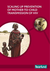 SCALING UP PREVENTION OF MOTHER-TO-CHILD TRANSMISSION OF HIV