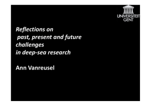 Reflections on past, present and future challenges in deep-sea research