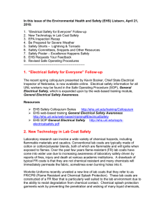 In this issue of the Environmental Health and Safety (EHS)... 2016:  1. “Electrical Safety for Everyone” Follow-up