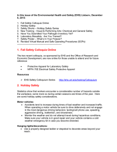 In this issue of the Environmental Health and Safety (EHS)... 8, 2015:  1.  Fall Safety Colloquia Online