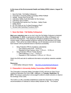 In this issue of the Environmental Health and Safety (EHS)... 2015:  1.  Save the Date:  Fall Safety Colloquium