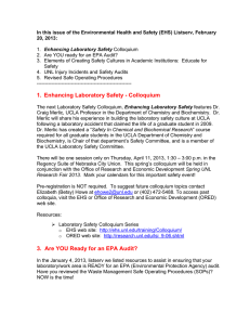 In this issue of the Environmental Health and Safety (EHS)... 20, 2013:  Enhancing Laboratory Safety