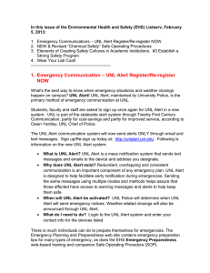 In this issue of the Environmental Health and Safety (EHS)... 5, 2013:  1.  Emergency Communications – UNL Alert Register/Re-register NOW