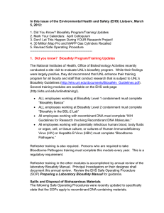 In this issue of the Environmental Health and Safety (EHS)... 5, 2012:  1. Did You Know? Biosafety Program/Training Updates