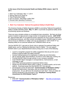 In this issue of the Environmental Health and Safety (EHS)... 2011:  1. Mark Your Calendars- May 1-7, 2011!