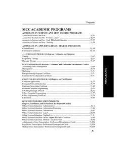 MCC ACADEMIC PROGRAMS Programs ASSOCIATE IN SCIENCE AND ARTS DEGREE PROGRAMS