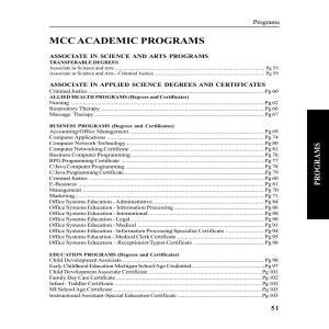 MCC ACADEMIC PROGRAMS Programs ASSOCIATE IN SCIENCE AND ARTS PROGRAMS