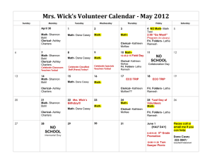 Mrs. Wick’s Volunteer Calendar - May 2012 NO SCHOOL