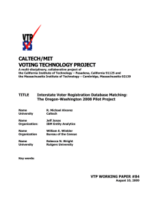 CALTECH/MIT VOTING TECHNOLOGY PROJECT