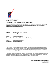 CALTECH/MIT VOTING TECHNOLOGY PROJECT