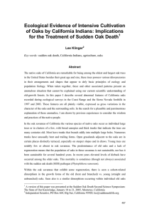 Ecological Evidence of Intensive Cultivation of Oaks by California Indians: Implications