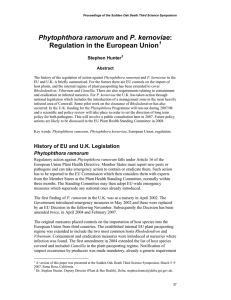 Phytophthora ramorum Regulation in the European Union  Stephen Hunter