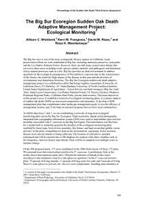 The Big Sur Ecoregion Sudden Oak Death Adaptive Management Project: Ecological Monitoring