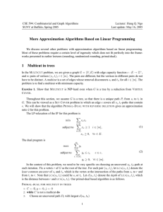 CSE 594: Combinatorial and Graph Algorithms Lecturer: Hung Q. Ngo