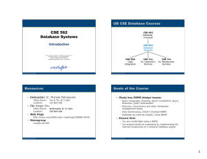 CSE 562 Database Systems UB CSE Database Courses Introduction