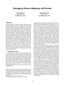 Debugging Schema Mappings with Routes Laura Chiticariu Wang-Chiew Tan