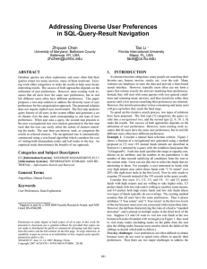 Addressing Diverse User Preferences in SQL-Query-Result Navigation Zhiyuan Chen Tao Li