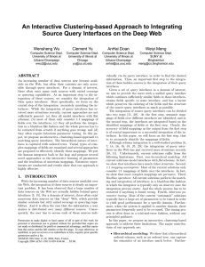 An Interactive Clustering-based Approach to Integrating Wensheng Wu Clement Yu