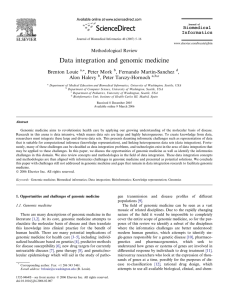 Data integration and genomic medicine Brenton Louie , Peter Mork , Fernando Martin-Sanchez