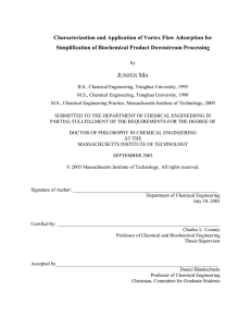 Characterization and Application of Vortex Flow Adsorption for