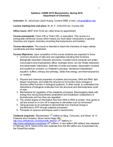 1  Syllabus- CHEM 421G Biochemistry, Spring 2016 Department of Chemistry