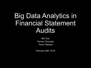 Big Data Analytics in Financial Statement Audits Min Cao