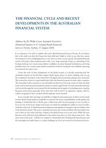 THE FINANCIAL CYCLE AND RECENT DEVELOPMENTS IN THE AUSTRALIAN FINANCIAL SYSTEM