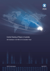 Central Clearing of Repos in Australia  ASX Submission