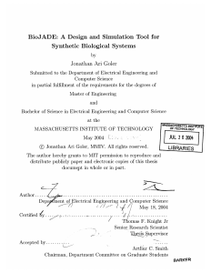 BioJADE:  A  Design  and  Simulation ... Synthetic  Biological  Systems Jonathan  Ari  Goler