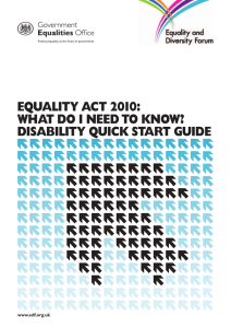EQUALITY ACT 2010: WHAT DO I NEED TO KNOW? www.edf.org.uk
