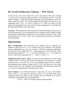 RC Circuits Oscilloscope Challenge — PHY 162Lab