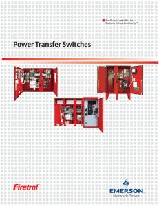 Power Transfer Switches Fire Pump Controllers for Business Critical Continuity ™
