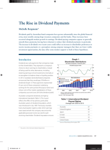 The Rise in Dividend Payments Michelle Bergmann*