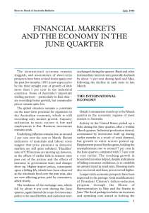 FINANCIAL MARKETS AND THE ECONOMY IN THE JUNE QUARTER