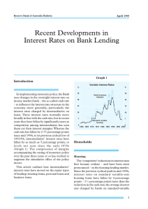 Recent Developments in Interest Rates on Bank␣ Lending Introduction