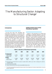 The Manufacturing Sector: Adapting to Structural Change 1 Relative Performance of the