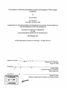 The Synthesis of Sterically Demanding Ligands and Examples of Their... Complexes