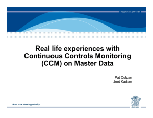 Real life experiences with Continuous Controls Monitoring (CCM) on Master Data Pat Culpan