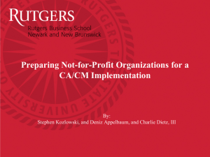 Preparing Not-for-Profit Organizations for a CA/CM Implementation By: