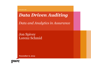 Data Driven Auditing Data and Analytics in Assurance Jon Spivey Lorenz Schmid