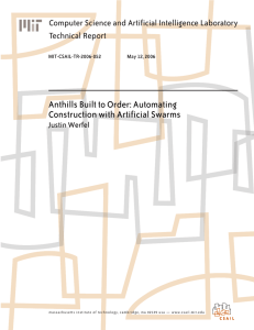 Anthills Built to Order: Automating Construction with Artificial Swarms Technical Report