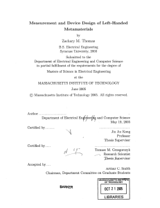 Measurement  and  Device  Design  of ... Metamaterials Zachary  M.  Thomas