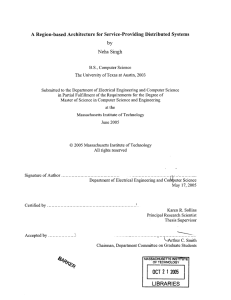 A  Region-based  Architecture for  Service-Providing  Distributed... Neha  Singh