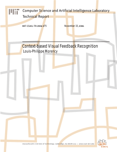 Context-based Visual Feedback Recognition Computer Science and Artificial Intelligence Laboratory Technical Report