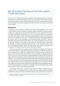 Box B: Central Clearing of Over-the-counter Credit Derivatives
