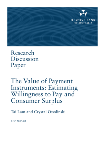 The Value of Payment Instruments: Estimating Willingness to Pay and Consumer Surplus
