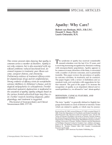 T Apathy: Why Care? SPECIAL ARTICLES Robert van Reekum, M.D., F.R.C.P.C.